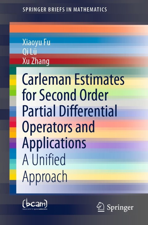 Cover image for book Carleman Estimates for Second Order Partial Differential Operators and Applications