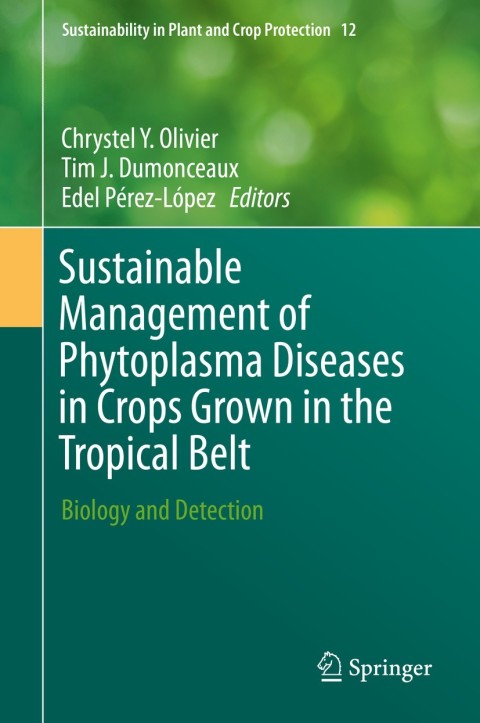 Cover image for book Sustainable Management of Phytoplasma Diseases in Crops Grown in the Tropical Belt