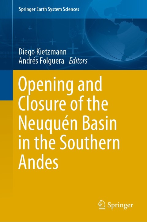 Cover image for book Opening and Closure of the Neuquén Basin in the Southern Andes
