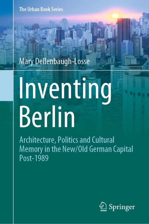 Cover image for book Inventing Berlin