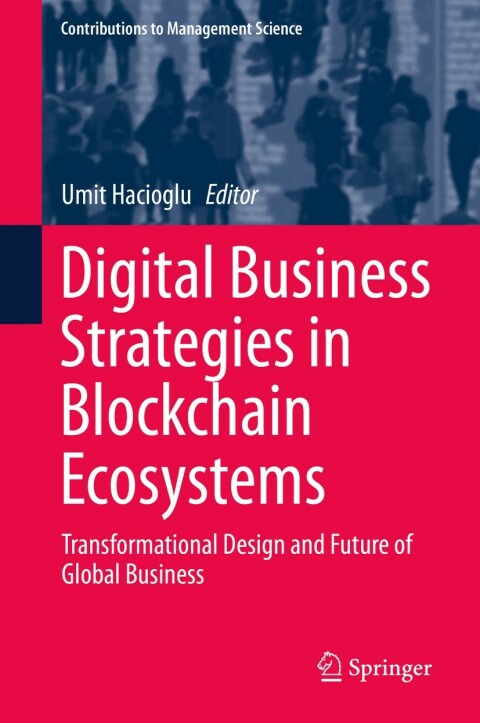 Cover image for book Digital Business Strategies in Blockchain Ecosystems