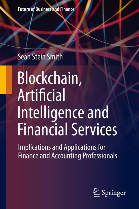 Blockchain, Artificial Intelligence and Financial Services 