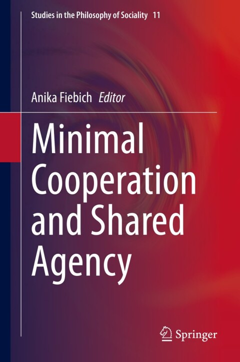 Cover image for book Minimal Cooperation and Shared Agency