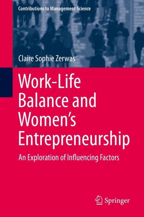 Cover image for book Work-Life Balance and Women's Entrepreneurship