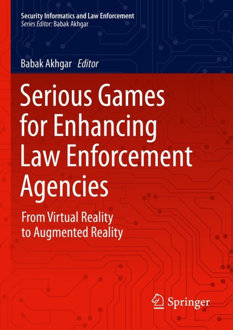 Cover image for book Serious Games for Enhancing Law Enforcement Agencies