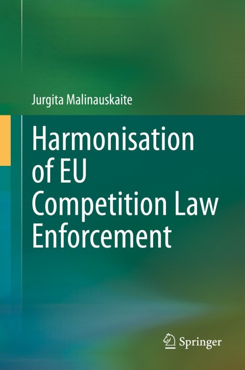 Cover image for book Harmonisation of EU Competition Law Enforcement