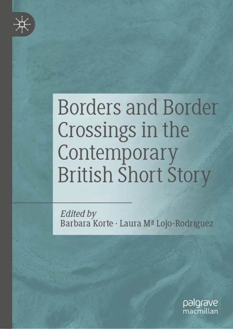 Cover image for book Borders and Border Crossings in the Contemporary British Short Story