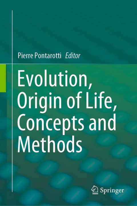 Cover image for book Evolution, Origin of Life, Concepts and Methods