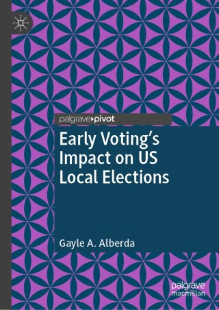 Early Voting’s Impact on US Local Elections