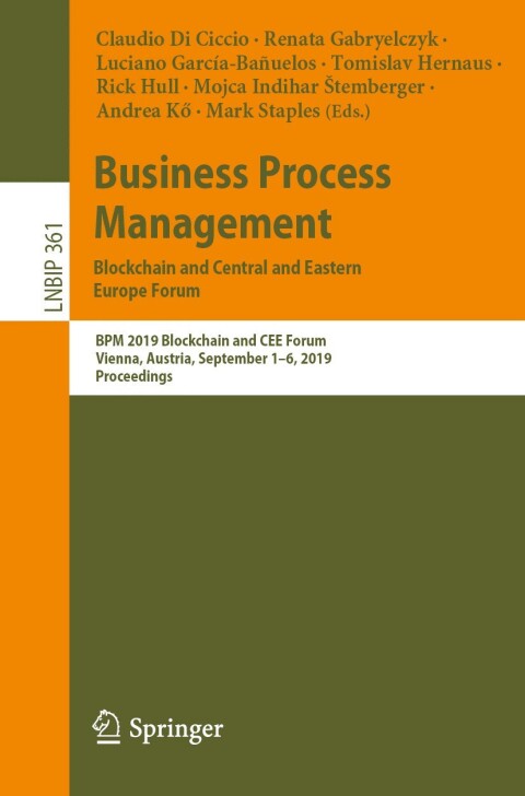 Cover image for book Business Process Management: Blockchain and Central and Eastern Europe Forum