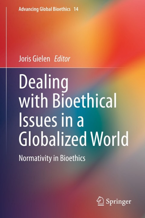 Cover image for book Dealing with Bioethical Issues in a Globalized World