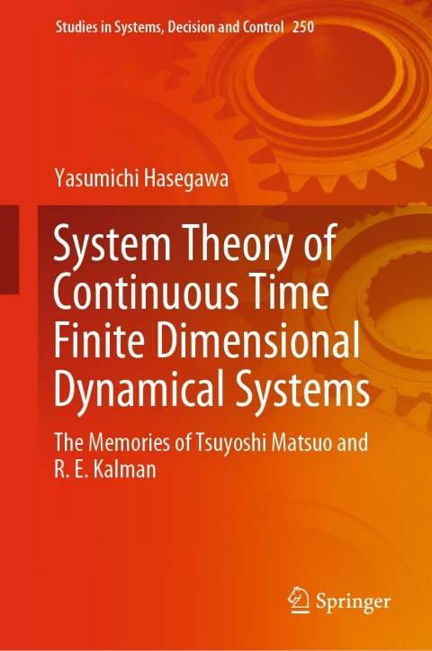 Cover image for book System Theory of Continuous Time Finite Dimensional Dynamical Systems