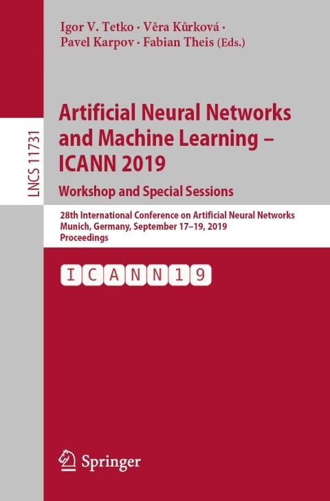 Cover image for book Artificial Neural Networks and Machine Learning – ICANN 2019: Workshop and Special Sessions