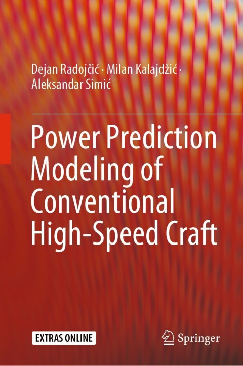 Cover image for book Power Prediction Modeling of Conventional High-Speed Craft