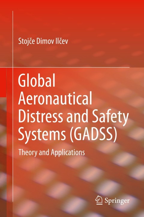 Cover image for book Global Aeronautical Distress and Safety Systems (GADSS)