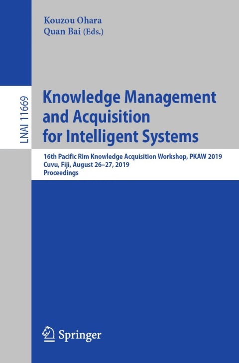 Cover image for book Knowledge Management and Acquisition for Intelligent Systems