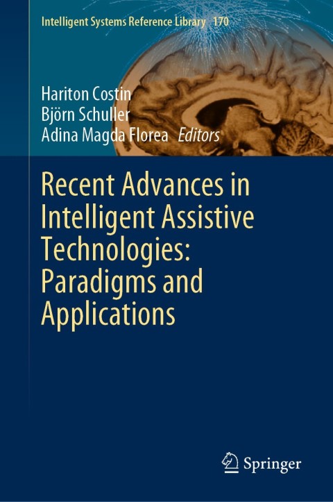 Cover image for book Recent Advances in Intelligent Assistive Technologies: Paradigms and Applications