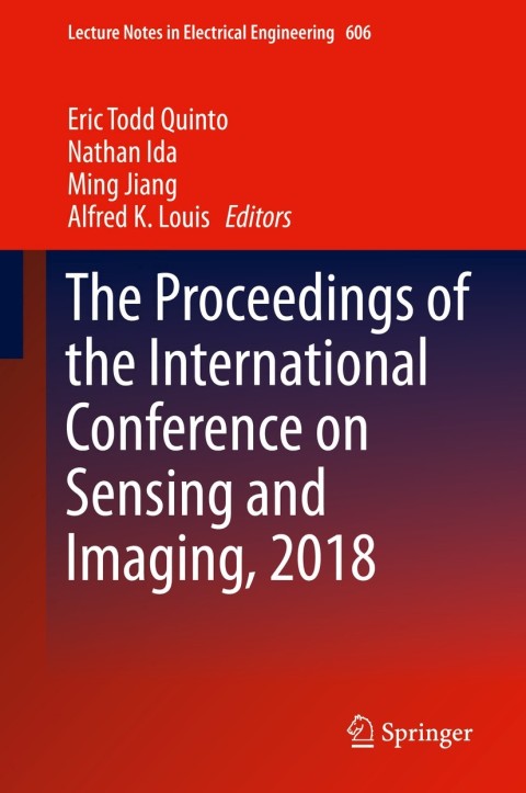 Cover image for book The Proceedings of the International Conference on Sensing and Imaging, 2018