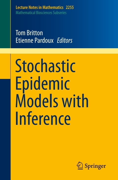 Cover image for book Stochastic Epidemic Models with Inference