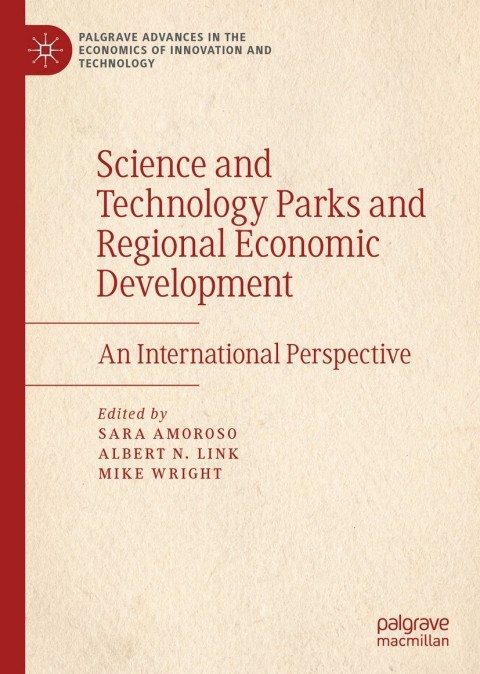 Cover image for book Science and Technology Parks and Regional Economic Development
