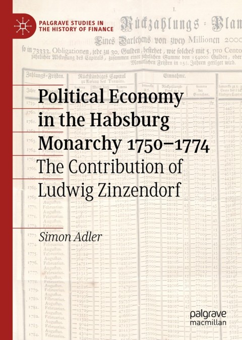 Cover image for book Political Economy in the Habsburg Monarchy 1750–1774