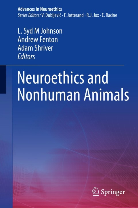 Cover image for book Neuroethics and Nonhuman Animals