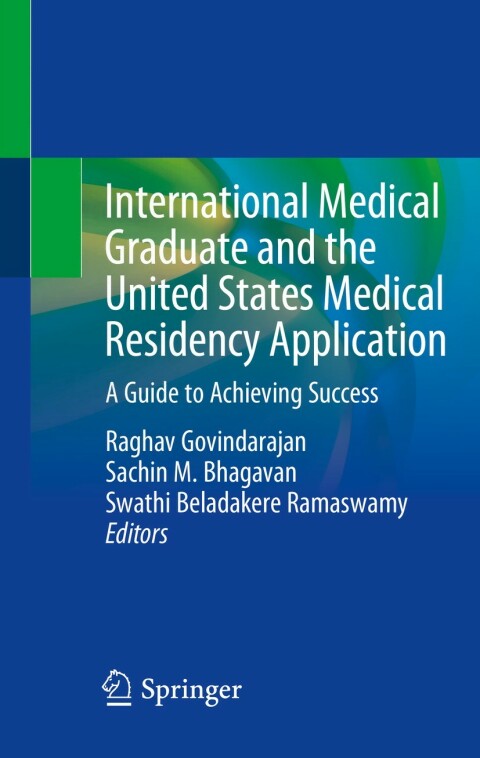 Cover image for book International Medical Graduate and the United States Medical Residency Application
