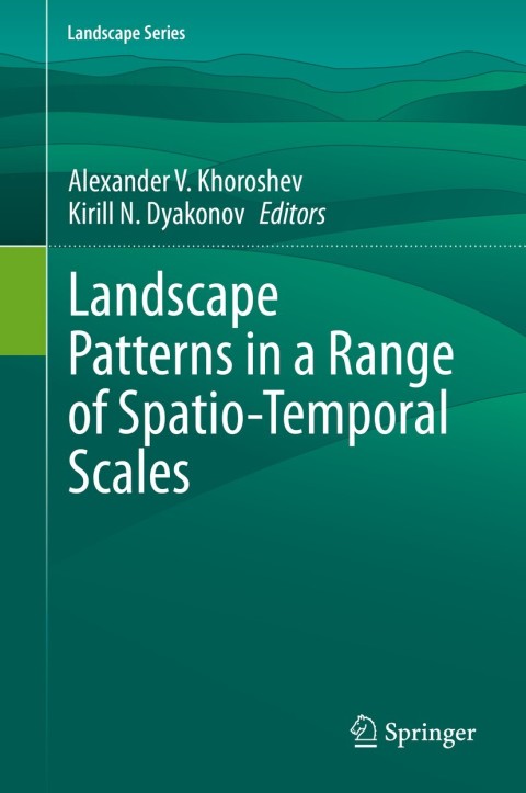Cover image for book Landscape Patterns in a Range of Spatio-Temporal Scales