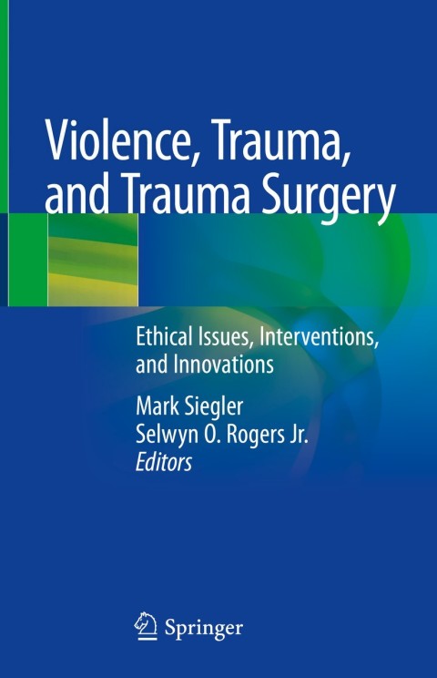 Cover image for book Violence, Trauma, and Trauma Surgery