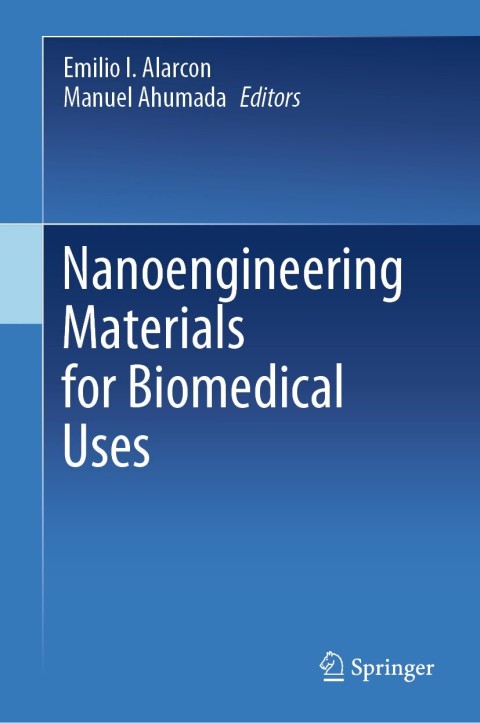 Cover image for book Nanoengineering Materials for Biomedical Uses