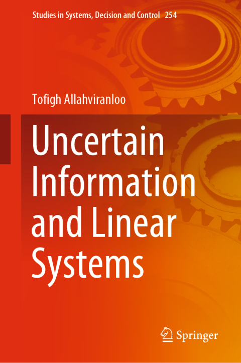 Uncertain Information and Linear Systems 