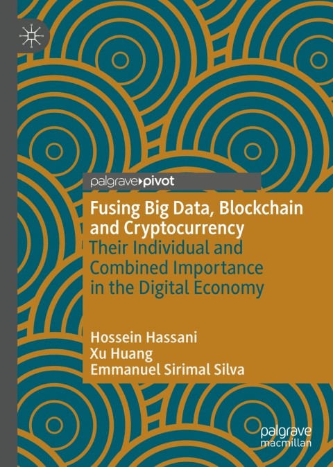 Cover image for book Fusing Big Data, Blockchain and Cryptocurrency
