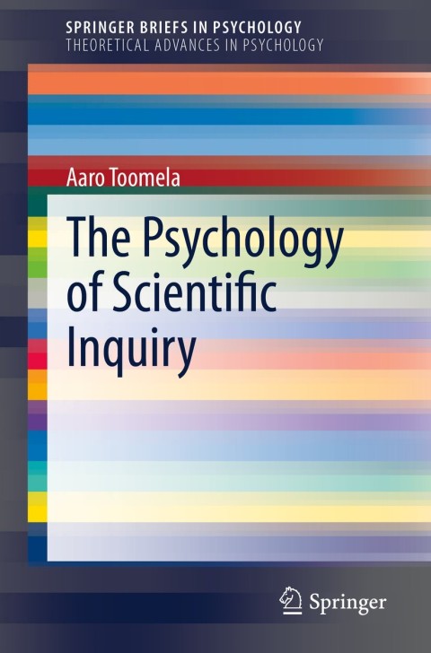 Cover image for book The Psychology of Scientific Inquiry