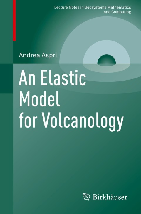 Cover image for book An Elastic Model for Volcanology