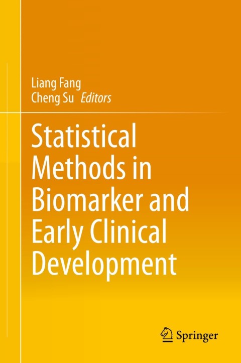 Cover image for book Statistical Methods in Biomarker and Early Clinical Development