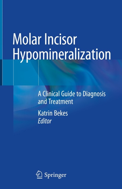 Cover image for book Molar Incisor Hypomineralization