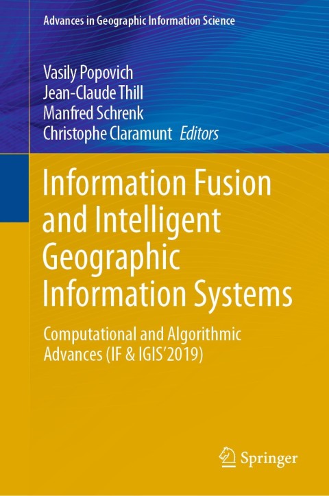 Cover image for book Information Fusion and Intelligent Geographic Information Systems