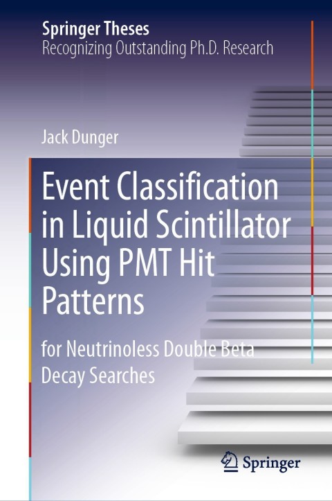 Cover image for book Event Classification in Liquid Scintillator Using PMT Hit Patterns
