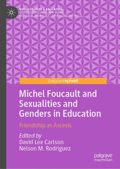 Cover image for book Michel Foucault and Sexualities and Genders in Education