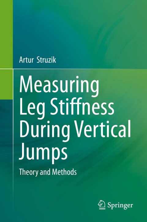 Cover image for book Measuring Leg Stiffness During Vertical Jumps