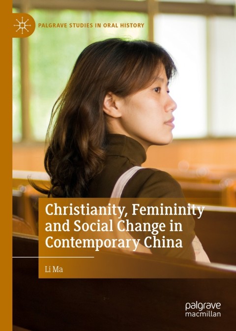 Cover image for book Christianity, Femininity and Social Change in Contemporary China