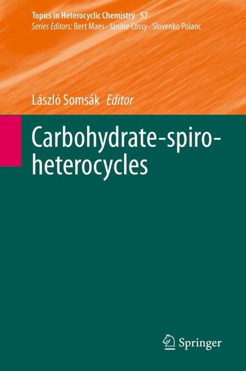 Cover image for book Carbohydrate-spiro-heterocycles