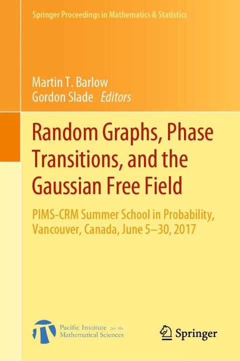 Cover image for book Random Graphs, Phase Transitions, and the Gaussian Free Field
