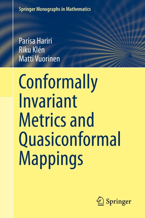 Cover image for book Conformally Invariant Metrics and Quasiconformal Mappings