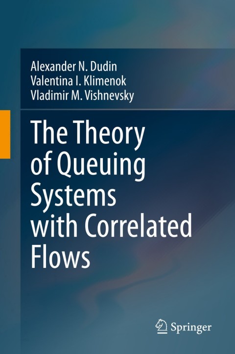 Cover image for book The Theory of Queuing Systems with Correlated Flows
