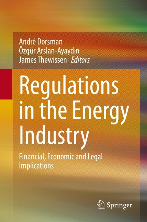 Cover image for book Regulations in the Energy Industry