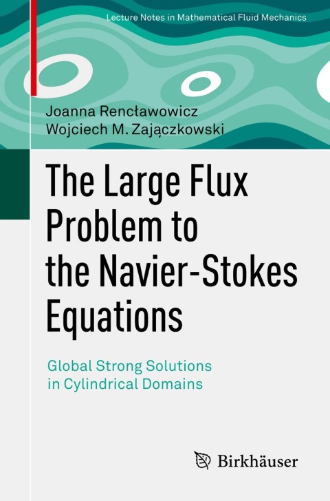 Cover image for book The Large Flux Problem to the Navier-Stokes Equations