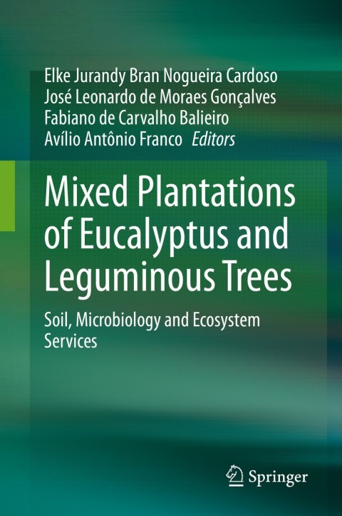 Cover image for book Mixed Plantations of Eucalyptus and Leguminous Trees