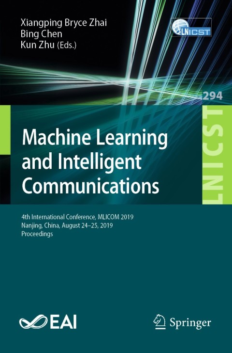 Cover image for book Machine Learning and Intelligent Communications