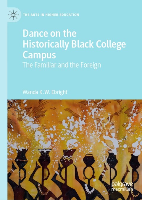 Cover image for book Dance on the Historically Black College Campus